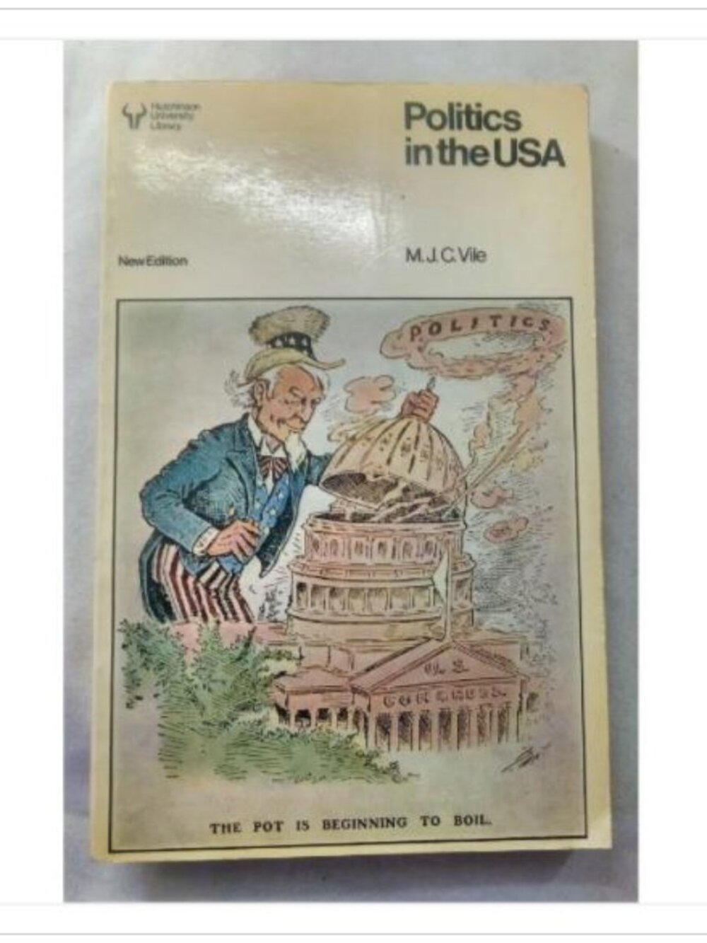 Politics in the USA M. J. C. Vile New Edition Paperback Book Vintage Novel Read